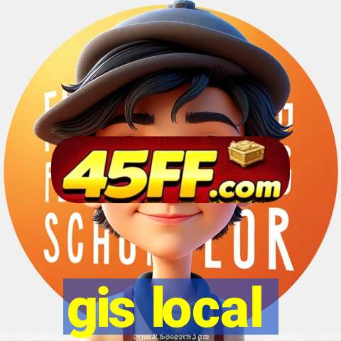 gis local